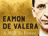 A Biography of a Flawed Colossus – Fanning on de&nbsp;Valera
