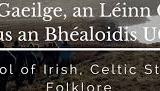 Tionól Gaeilge Griandóite / Sunburnt Irish&nbsp;Gathering