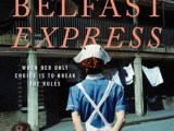 The Belfast Express – Book&nbsp;Review